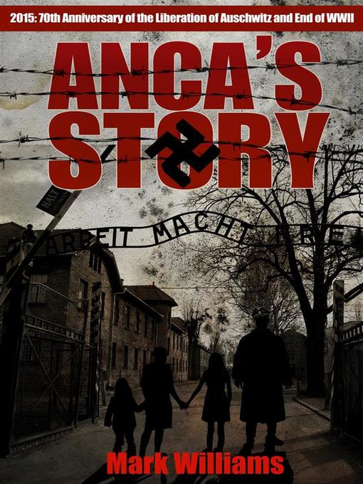 Title details for Anca's Story by Mark Williams - Wait list